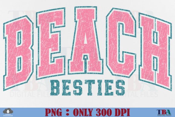 Download Beach Besties PNG Sublimation Girls Trip - Png Collection