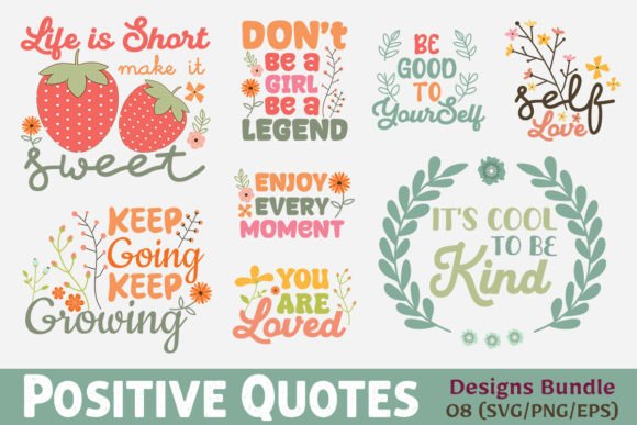 Download Positive Quotes SVG PNG Design Bundle - Png Collection