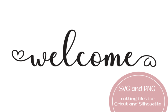 Download Welcome Heart Printable SVG and PNG - Png Collection