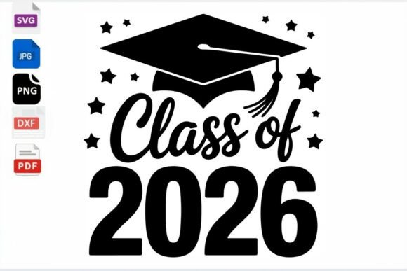 Download Class of 2026 Graduation SVG PNG DXF PDF - Png Collection