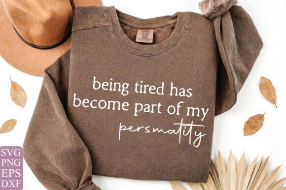 Download Funny Tired Mom SVG PNG, Sarcastic Shirt - Png Collection