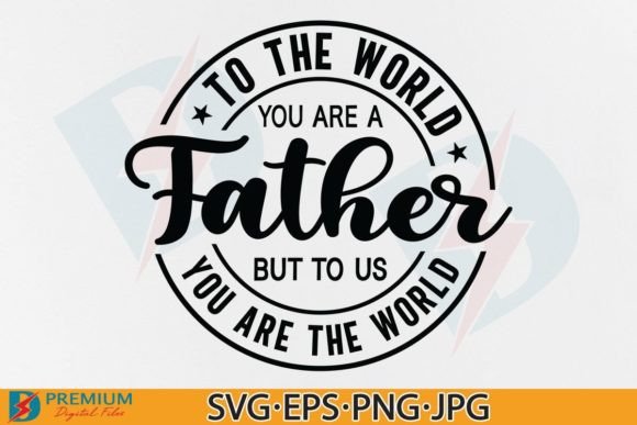 Download Father's Day SVG PNG Designs, Dad Quotes - Png Collection
