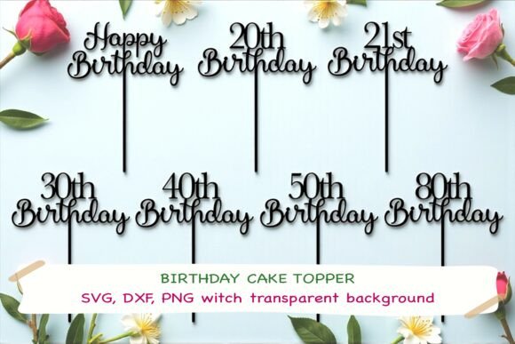 Download Birthday Cake Topper SVG DXF PNG Bundle - Png Collection